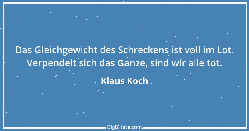 Zitat von Klaus Koch 20