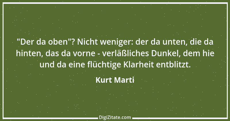 Zitat von Kurt Marti 155