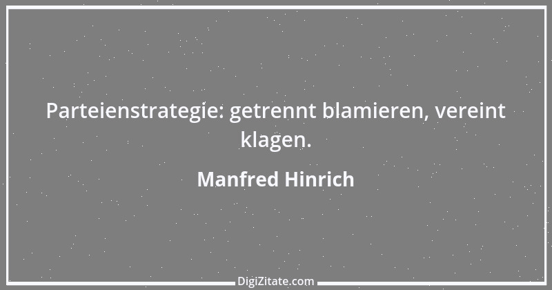 Zitat von Manfred Hinrich 2536