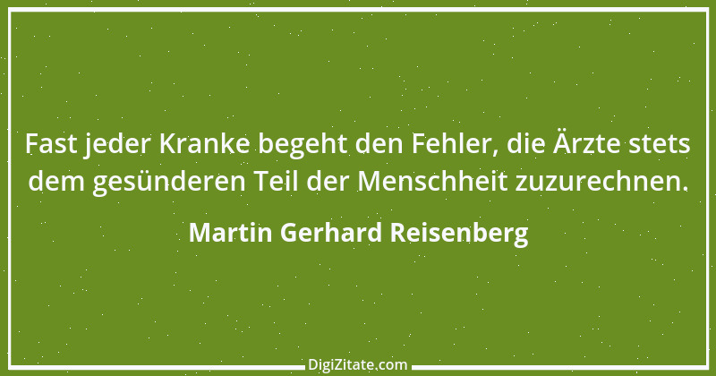 Zitat von Martin Gerhard Reisenberg 2677