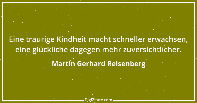 Zitat von Martin Gerhard Reisenberg 677