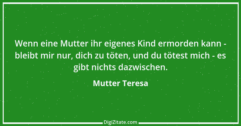 Zitat von Mutter Teresa 23