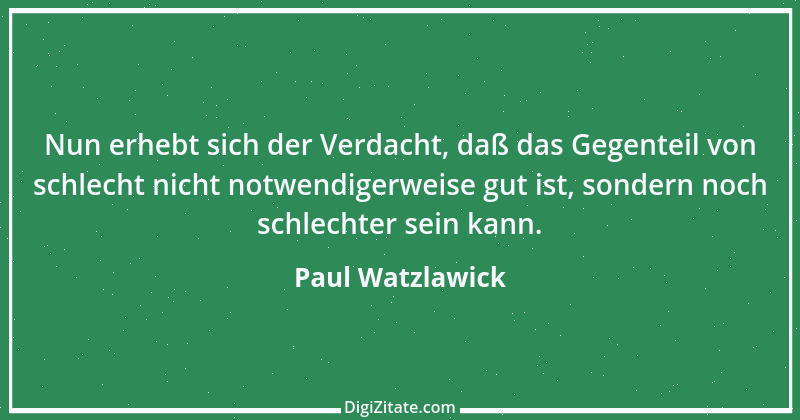 Zitat von Paul Watzlawick 20