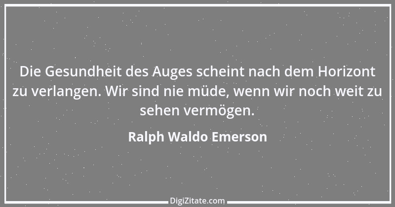 Zitat von Ralph Waldo Emerson 407