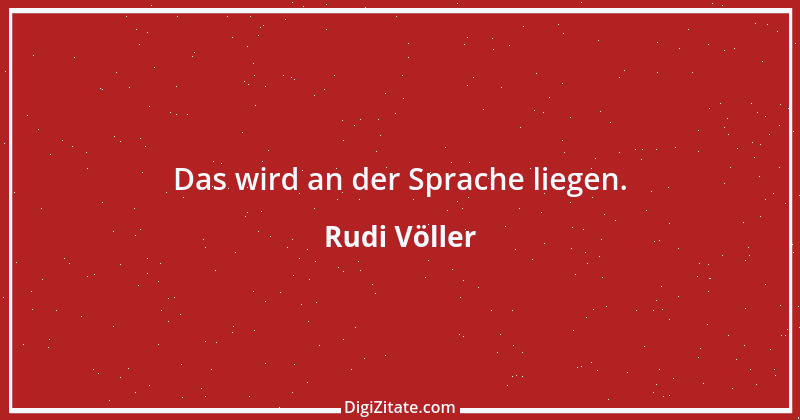 Zitat von Rudi Völler 34