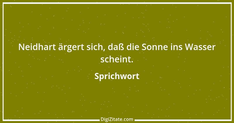 Zitat von Sprichwort 3354