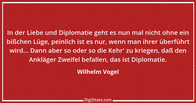 Zitat von Wilhelm Vogel 192