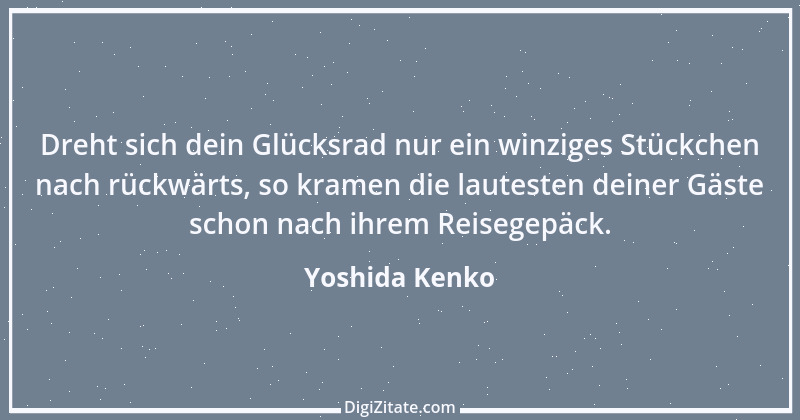 Zitat von Yoshida Kenko 10