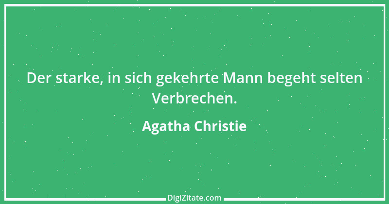 Zitat von Agatha Christie 23