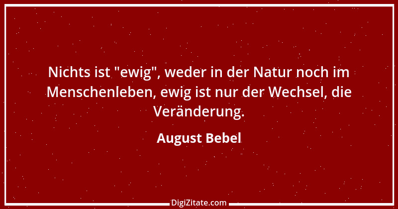 Zitat von August Bebel 5