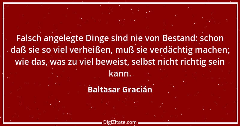 Zitat von Baltasar Gracián 168