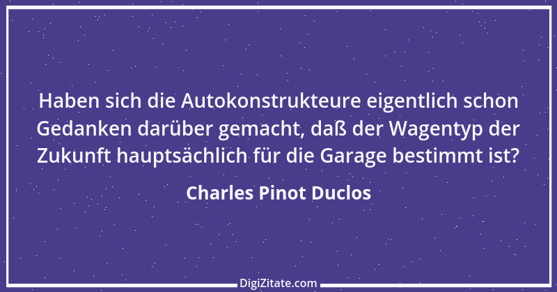 Zitat von Charles Pinot Duclos 2