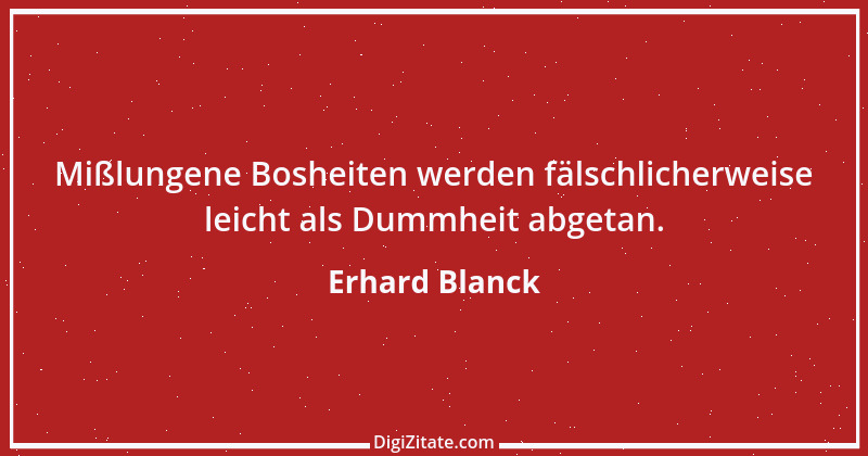 Zitat von Erhard Blanck 918