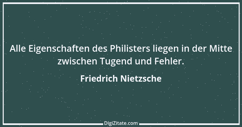 Zitat von Friedrich Nietzsche 1300