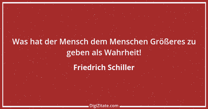 Zitat von Friedrich Schiller 880