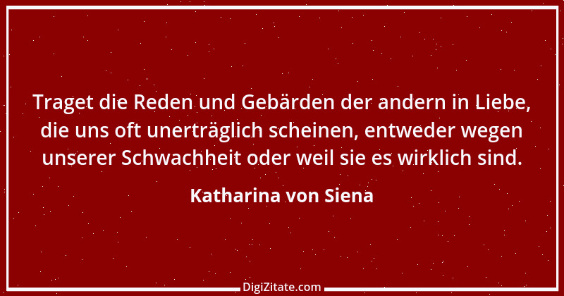 Zitat von Katharina von Siena 26