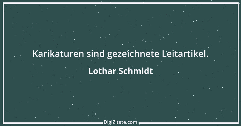 Zitat von Lothar Schmidt 59