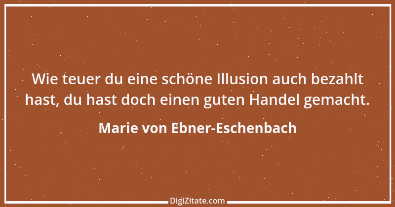 Zitat von Marie von Ebner-Eschenbach 331