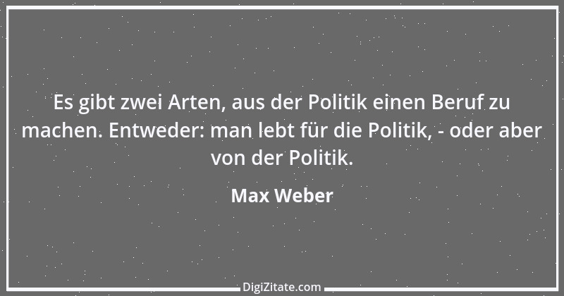 Zitat von Max Weber 8