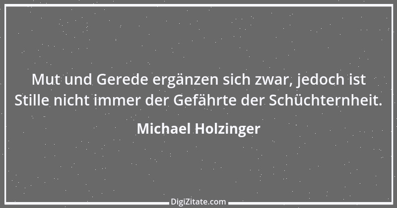 Zitat von Michael Holzinger 1