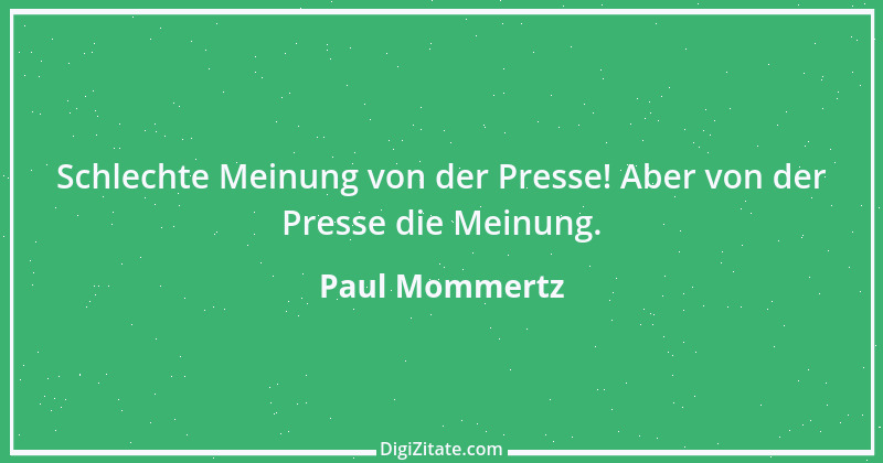 Zitat von Paul Mommertz 85