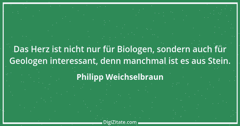 Zitat von Philipp Weichselbraun 1