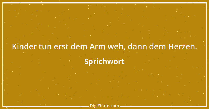 Zitat von Sprichwort 11355