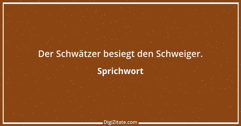 Zitat von Sprichwort 9355