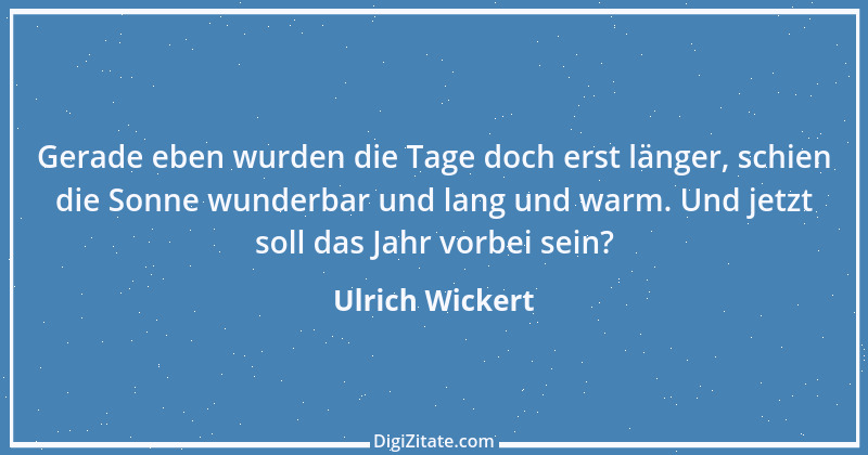 Zitat von Ulrich Wickert 16