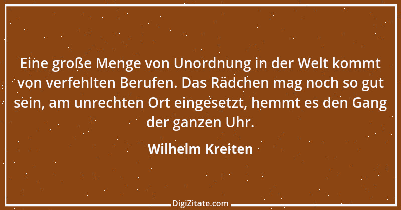 Zitat von Wilhelm Kreiten 9