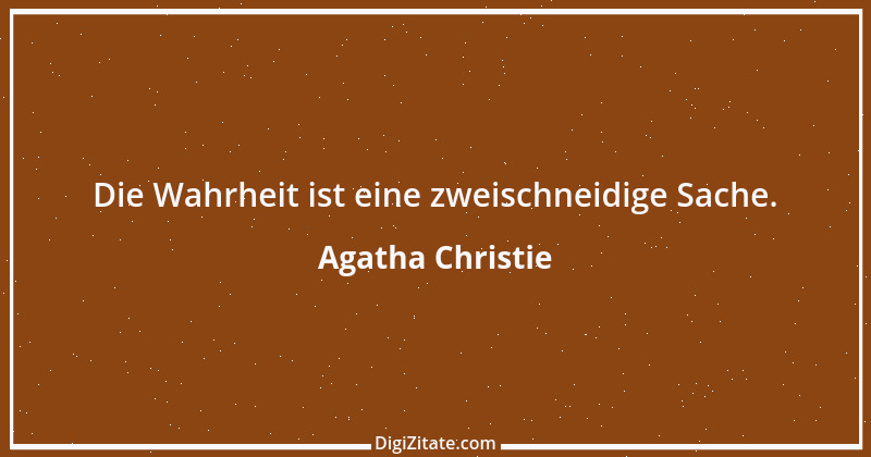 Zitat von Agatha Christie 24