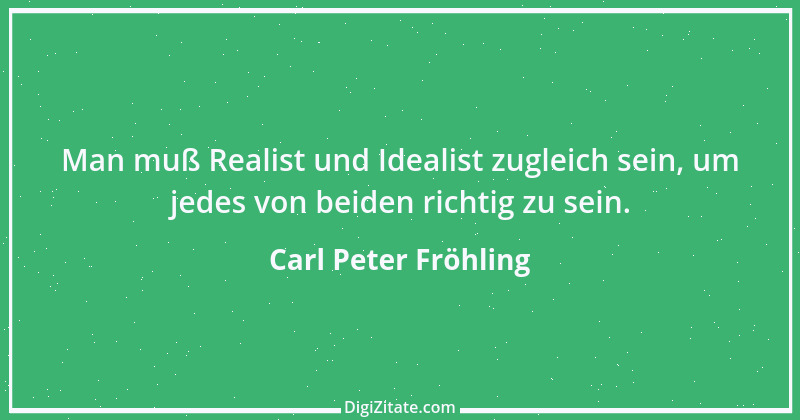 Zitat von Carl Peter Fröhling 81