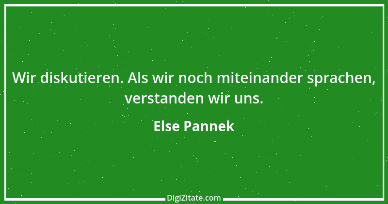 Zitat von Else Pannek 117