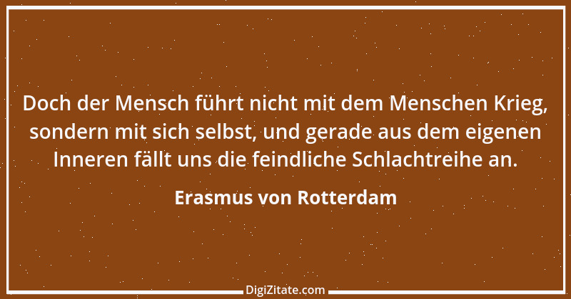 Zitat von Erasmus von Rotterdam 14