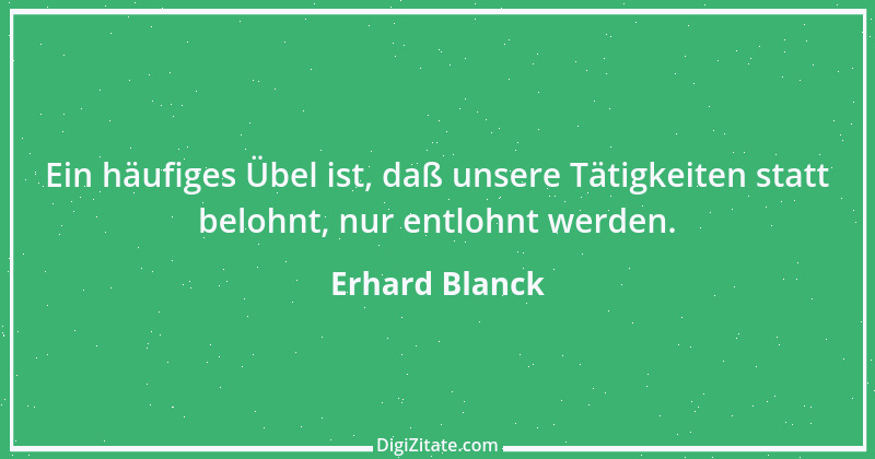 Zitat von Erhard Blanck 1919