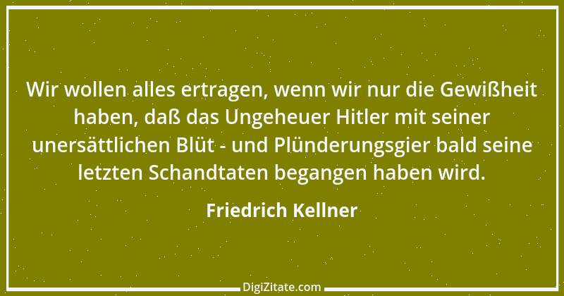 Zitat von Friedrich Kellner 3