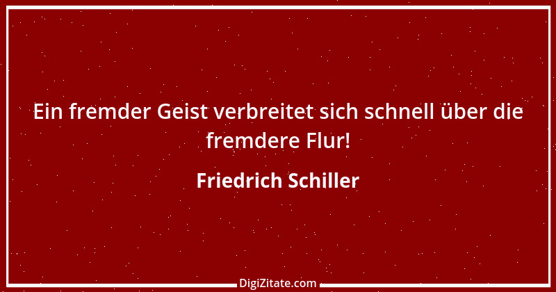 Zitat von Friedrich Schiller 881