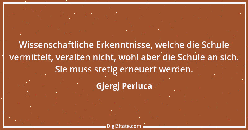 Zitat von Gjergj Perluca 69