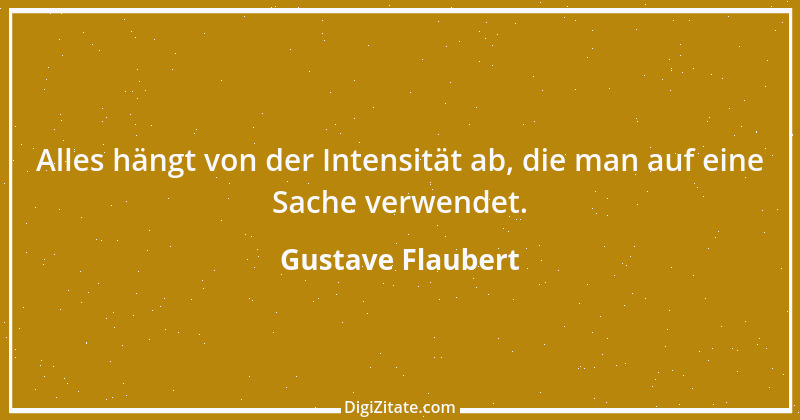 Zitat von Gustave Flaubert 207