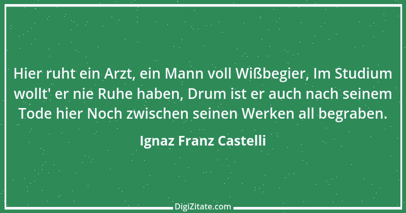 Zitat von Ignaz Franz Castelli 11