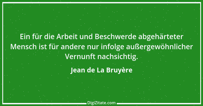 Zitat von Jean de La Bruyère 117