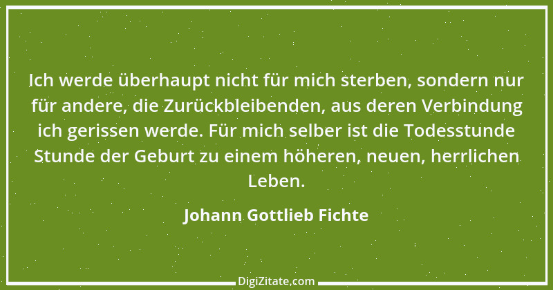 Zitat von Johann Gottlieb Fichte 58