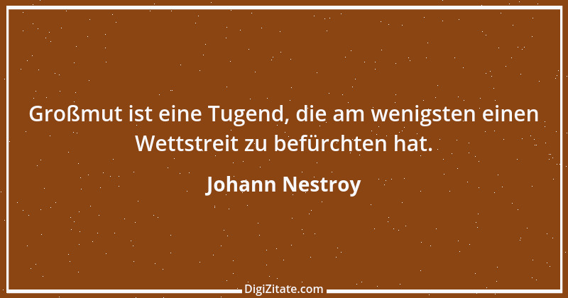 Zitat von Johann Nestroy 12