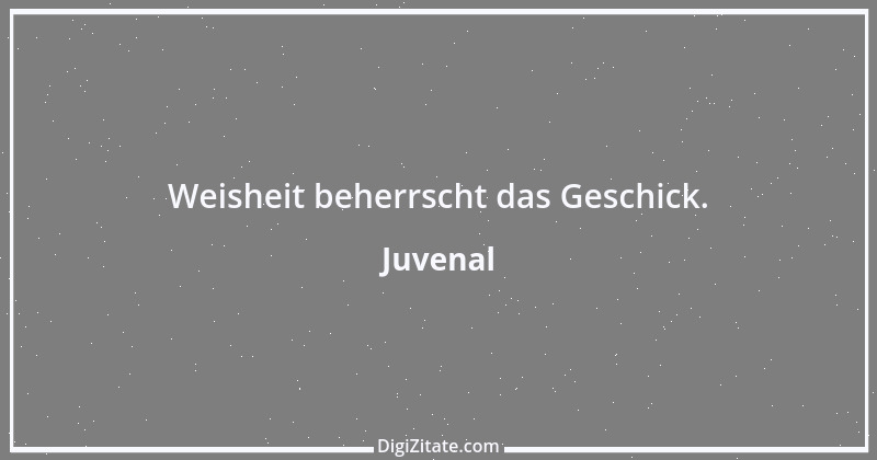 Zitat von Juvenal 37