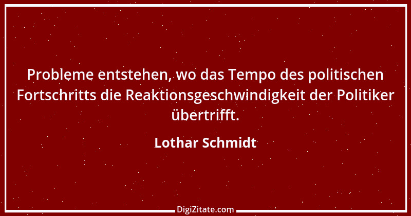 Zitat von Lothar Schmidt 60