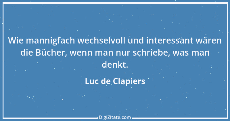 Zitat von Luc de Clapiers 486