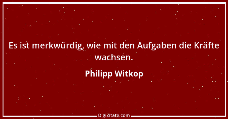 Zitat von Philipp Witkop 1