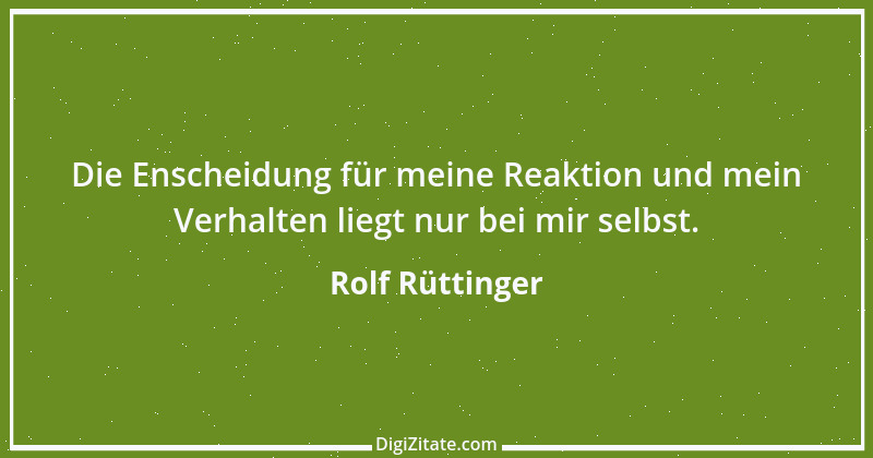 Zitat von Rolf Rüttinger 1