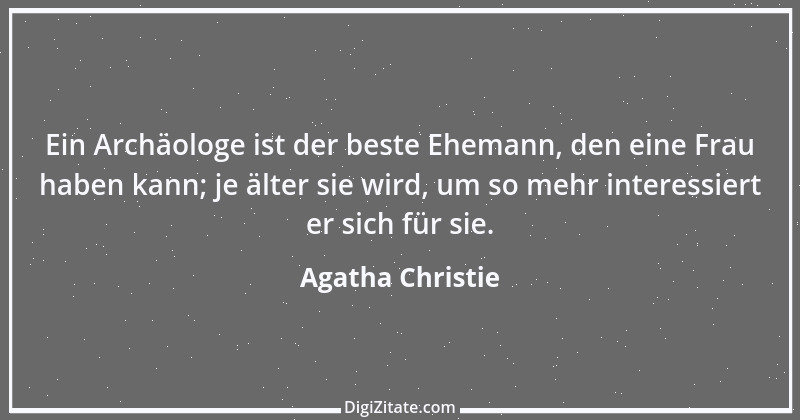 Zitat von Agatha Christie 25