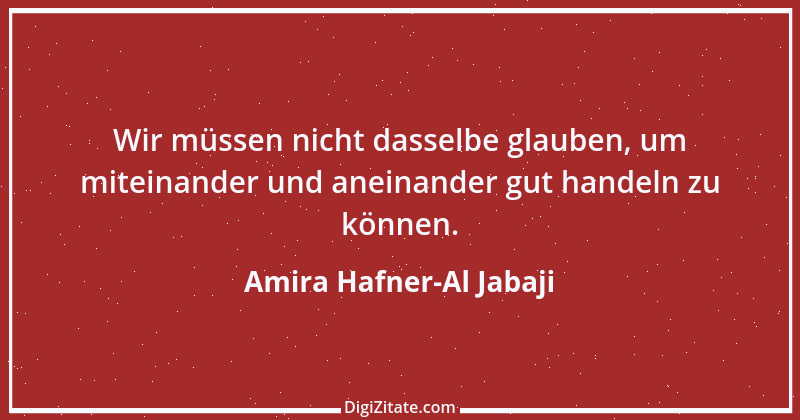 Zitat von Amira Hafner-Al Jabaji 1